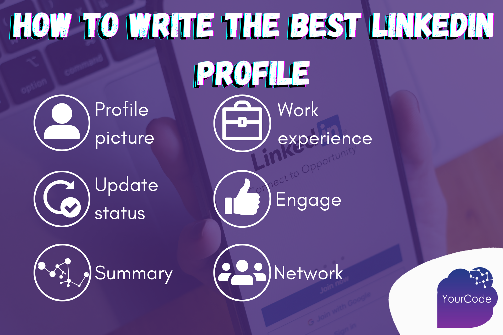 How to Write the Best LinkedIn Profile