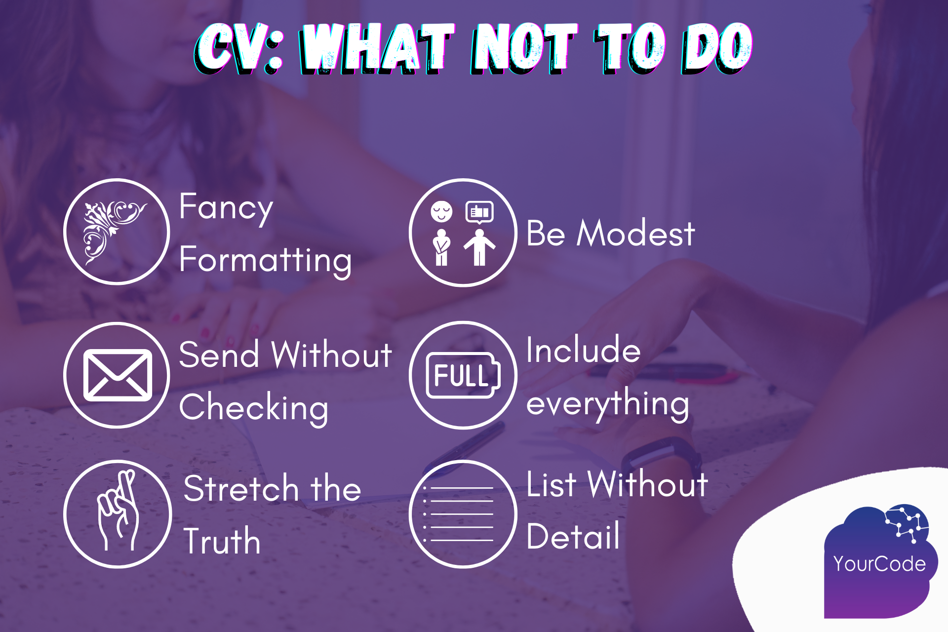 6 Mistakes Candidates Make When Writing CVs